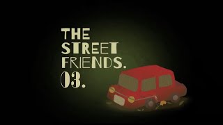 男子の間で人気！ドキッとモンスター！【THE STREET FRIENDS. #3】