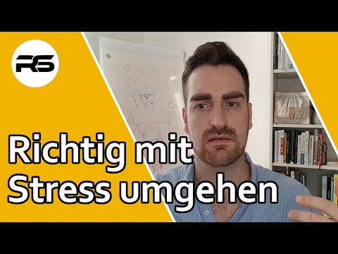 Stress bewältigen - was die meisten Leute falsch machen (UND wie es richtig geht)