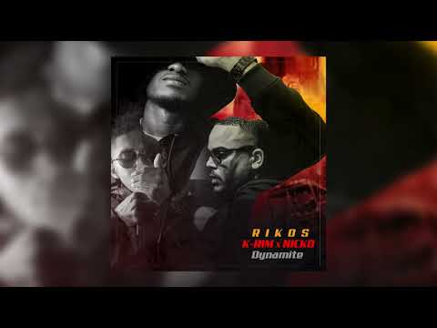 K-RIM x NICKO REAL LION x DJLOF RIKOS - Dynamite (Audio Officiel)