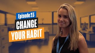 Habit Change for Entrepreneurs and Business Owners