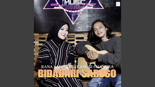 Download lagu Bidadari Sarugo (feat. Anggi Chandra) mp3