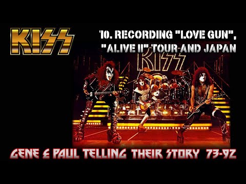 Part 10, KISS - Recording "Love Gun", Alive II Tour and Japan