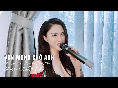 Thể hiện bởi LaLa Trần