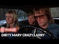 Dirty Mary Crazy Larry 1974 Trailer Peter Fonda Susan George