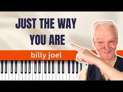 Just The Way You Are, Billy Joel, Piano Tutorial