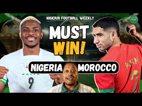 Nigeria vs Morocco Preview: AFCON 2025 Semifinal | History, Lineup & Score Predictions