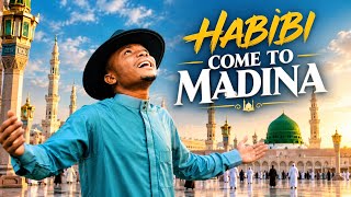 HABIBI COME TO MADINA Official Video 2026 