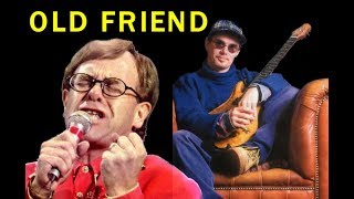 Nik Kershaw &amp; Elton John - Old Friend