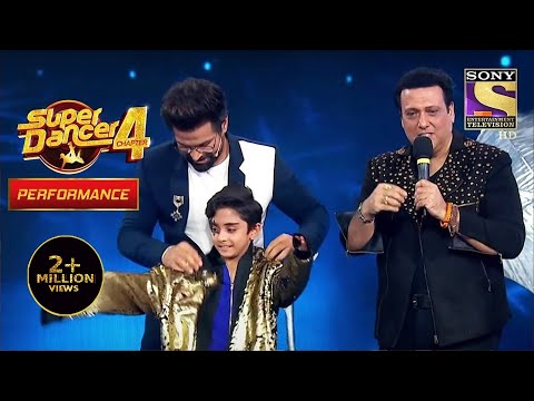 Govinda ने दिया Sanchit को एक Special Gift उसकी Performance देख कर | Super Dancer 4 | सुपर डांसर 4