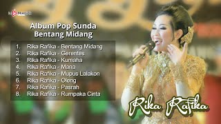 Download lagu Album Pop Sunda Bentang Midang ~ Rika Rafika mp3
