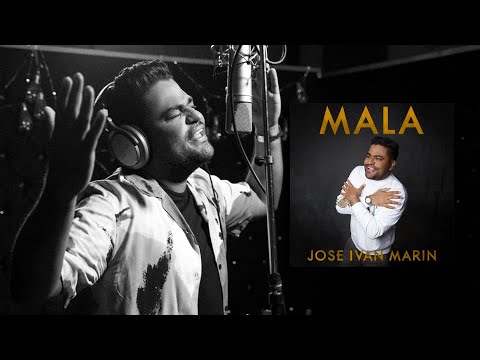 Jose Iván marin  & Mane Elías - Mala (Lyric Video)