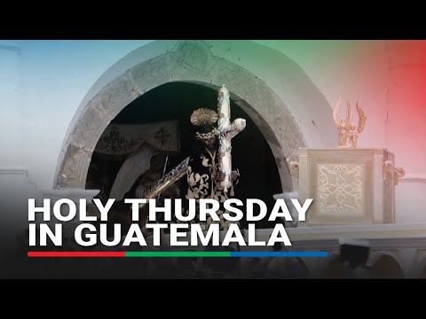 Guatemala marks Holy Thursday re-enacting passion of Christ