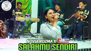 Download lagu SALAHMU SENDIRI - NOVIA ROZMA X EDB PRO BAJIDORAN - ANGKRINGAN TEH ITA mp3