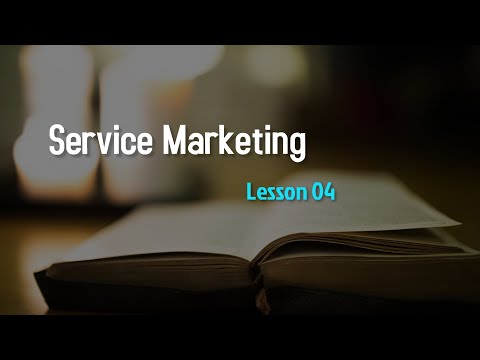 Service Marketing Lesson 04 Service Quality