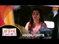 Tujhi Majhi Jamali Jodi - Highlights |30 May 2024 | Full Ep FREE on SUN NXT |  Sun Marathi