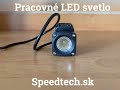 LED pracovné svetlo - 10W LED / 10-30V / ECE R10 / rozptýlený lúč svetla (36x36x42,5mm) - Video Youtube