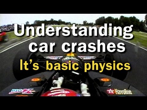 Understanding Car Crashes: It's Basic Physics