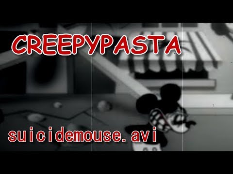 Creepypasta #2 suicidemouse.avi [German/Deutsch]