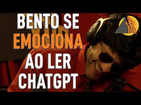 BENTO RIBEIRO LENDO O CHATGPT BASEADO NO BENTO RIBEIRO - BEN-YUR PODCAST