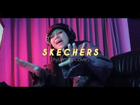 Skechers (feat.Tyga) - Remix [Ayuenstar Cover]