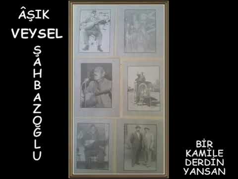 ÂŞIK VEYSEL ŞAHBAZOĞLU - BABA DOSTU