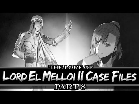 The Lore of Lord El Melloi II Case Files Volume 8 - The Grand Roll
