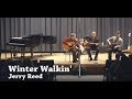 Winter Walkin by Jerry Reed & Chet Atkins || Devan Bishop Spring 17' Concert