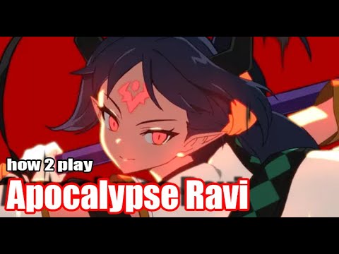 [Epic Seven] How to Play: Apocalypse Ravi