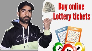 how to buy online Lottery Tickets 2023