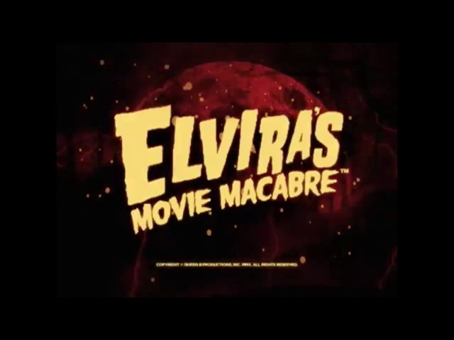 Elvira's Movie Macabre Official Trailer