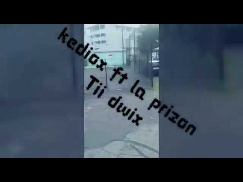 Prizon ft kediox ft ti dwix  craze