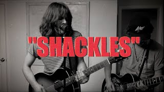 Tyler Bryant &amp; Graham Whitford - &quot;Shackles&quot;