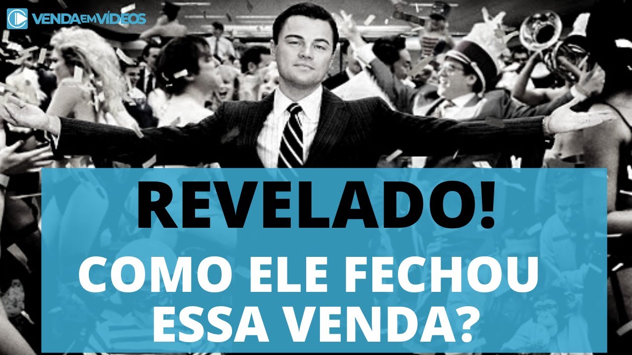 Como Fechar Vendas Sendo Mais Persuasivo (Análise Lobo de Wall Street) -  Técnicas de Vendas do Zero