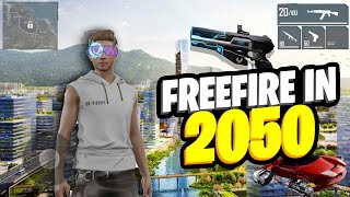 FREEFIRE in 2050 😱