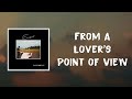 From a Lover's Point of View (Lyrics) by Zach Bryan