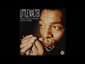 Little Walter - As Long As I Have You [1961]