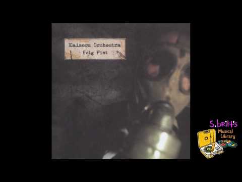 Container - Kaizers Orchestra