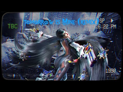 Tomorrow is Mine (Witch Time Remix) - Bayonetta 2