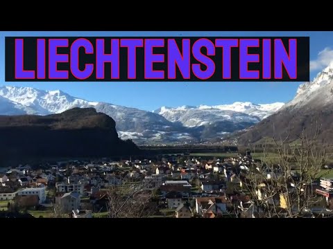 LIECHTENSTEIN - A Walk around Vaduz in one of Europes smallest countries