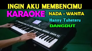 Download lagu AKU ORANG TAK PUNYA - Hanny Tuheteru | KARAOKE Nada Wanita mp3