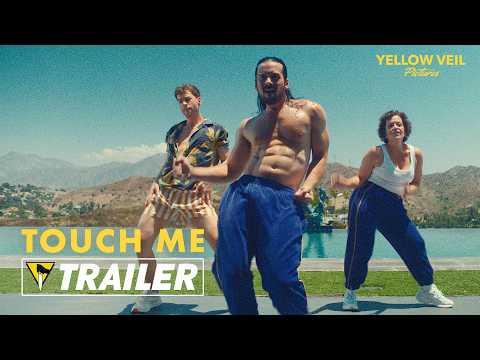 TOUCH ME (2026) - Official Trailer