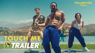 Touch Me