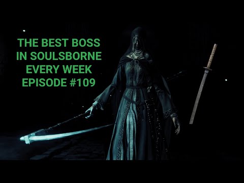 Sister Friede every week until From Software create a better Boss - Day 109 (Samurai)