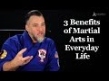 3 Benefits Of Martial Arts In Everyday Life