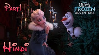 Olafs Frozen Adventure in Hindi (Part 1)