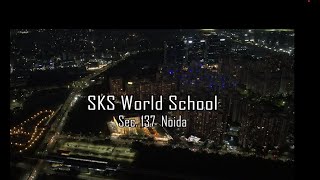 SKS World School Video