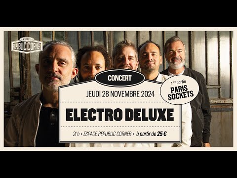 PARIS SOCKETS - 1ere partie ELECTRO DELUXE (full live) 🍭