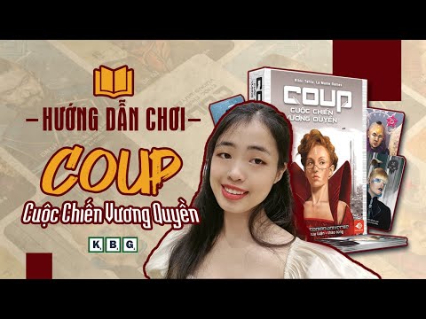 COUP | HƯỚNG DẪN CHƠI #19 | BOARDGAME LỪA ĐẢO, THAO TÚNG TÂM LÝ ĐỂ CHIẾN THẮNG