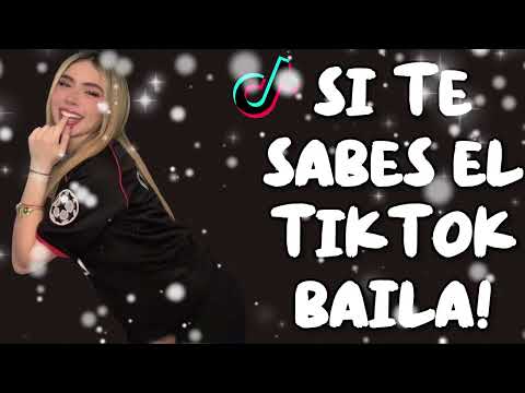 SI TE SABES EL TIKTOK BAILA! - 2026