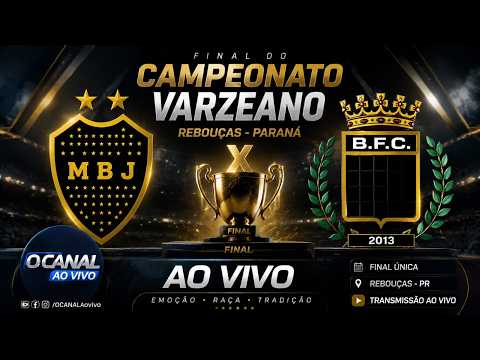 FINAL CAMPEONATO VARZEANO REBOUÇAS PARANÁ